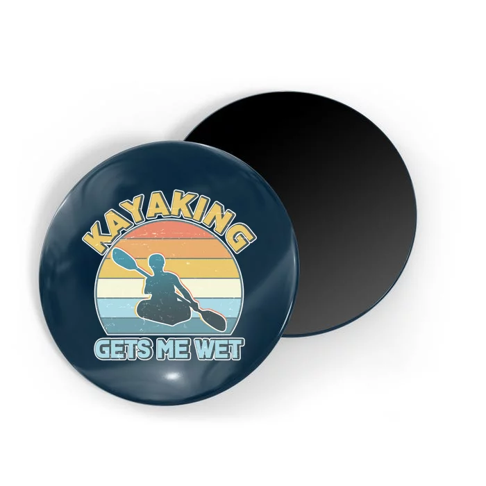 Vintage Funny Kayaking Get Me Wet Magnet