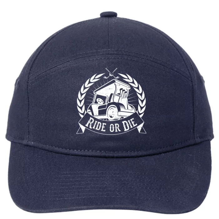 Vintage Funny Ride or Die Golf Cart Golfing Fan 7-Panel Snapback Hat