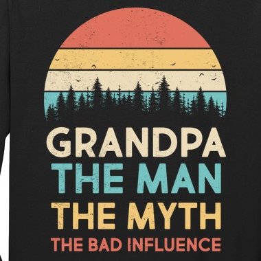 Vintage Grandpa Man Myth The Bad Influence Long Sleeve Shirt