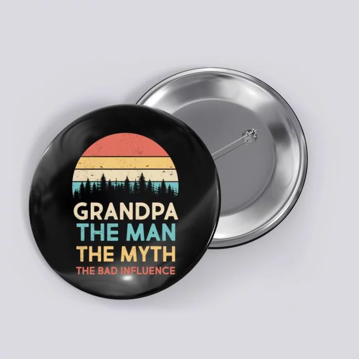 Vintage Grandpa Man Myth The Bad Influence Button