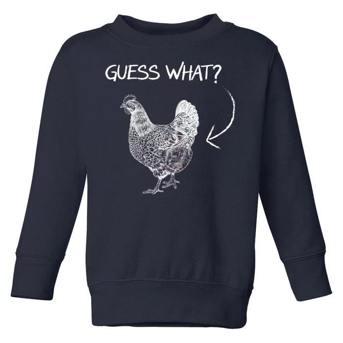 Vintage Guess What Chicken Butt Funny Toddler Sweatshirt