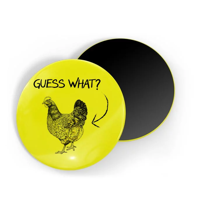 Vintage Guess What Chicken Butt Funny Magnet