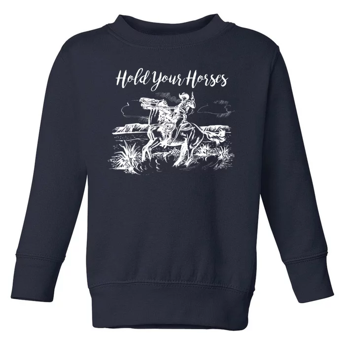 Vintage Hold Your Horses Western Cowboy Toddler Sweatshirt