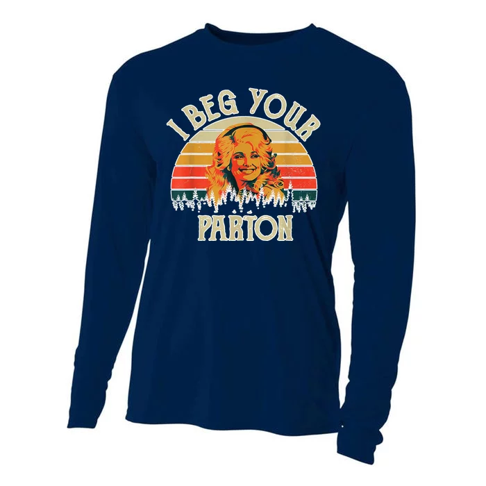 Vintage I Beg Your Parton Funny Cooling Performance Long Sleeve Crew