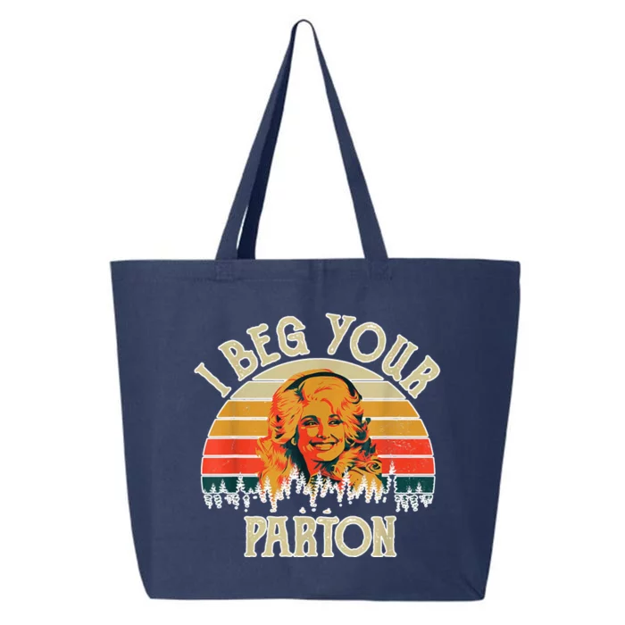 Vintage I Beg Your Parton Funny 25L Jumbo Tote