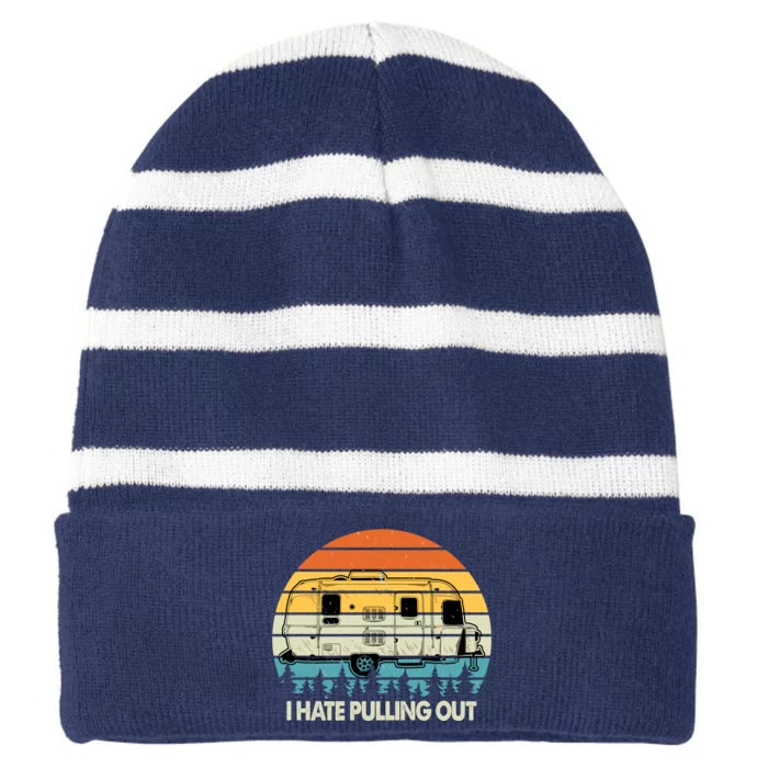 Vintage I Hate Pulling Out Camping Striped Beanie with Solid Band