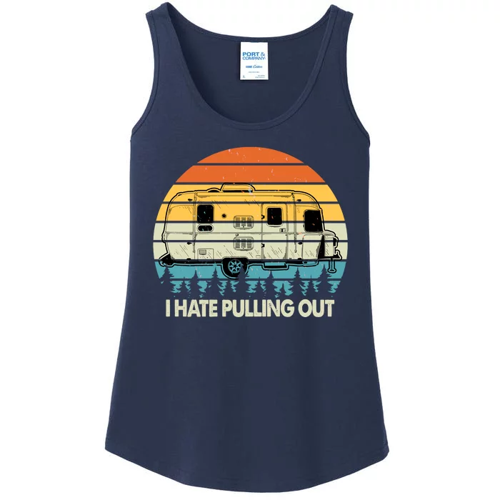 Vintage I Hate Pulling Out Camping Ladies Essential Tank