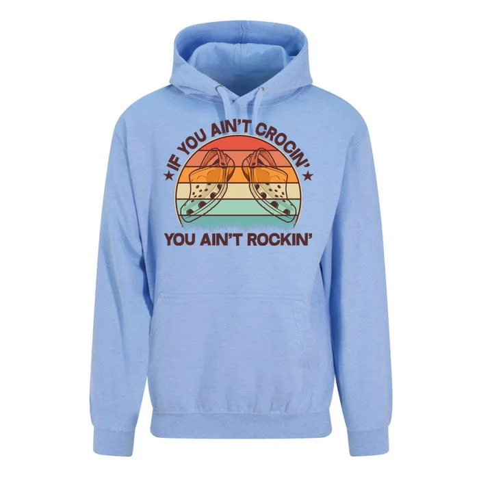 Vintage If You Ain't Crocin' You Ain't Rockin' Unisex Surf Hoodie