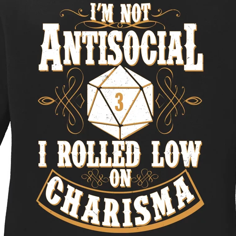 Vintage I'm Not Antisocial I Rolled Low On Charisma Ladies Long Sleeve Shirt