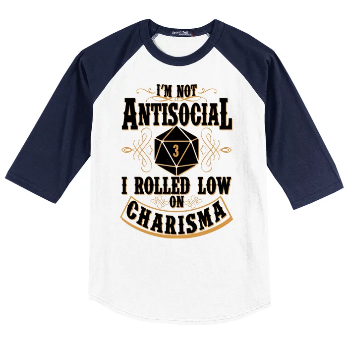 Vintage I'm Not Antisocial I Rolled Low On Charisma Baseball Sleeve Shirt