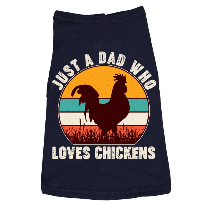 Vintage Just A Dad Who Loves Chickens Doggie Tank