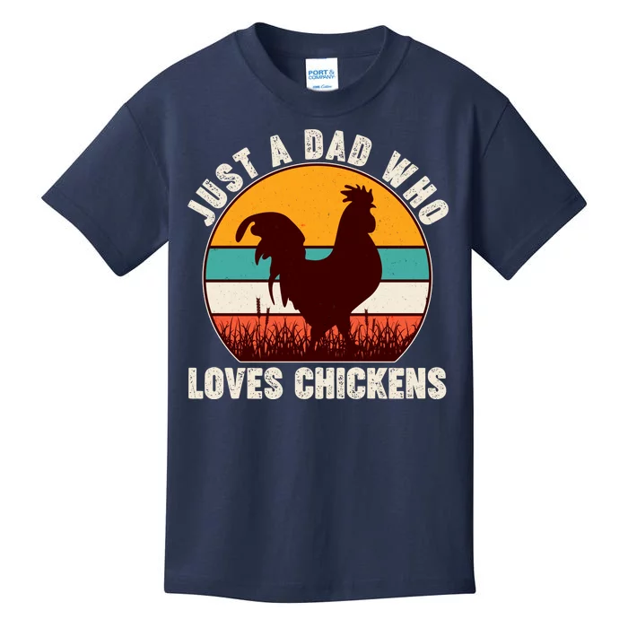 Vintage Just A Dad Who Loves Chickens Kids T-Shirt