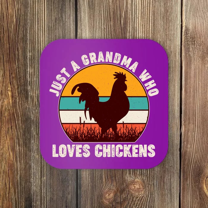 Vintage Just A Grandma Who Loves Chickens Coaster