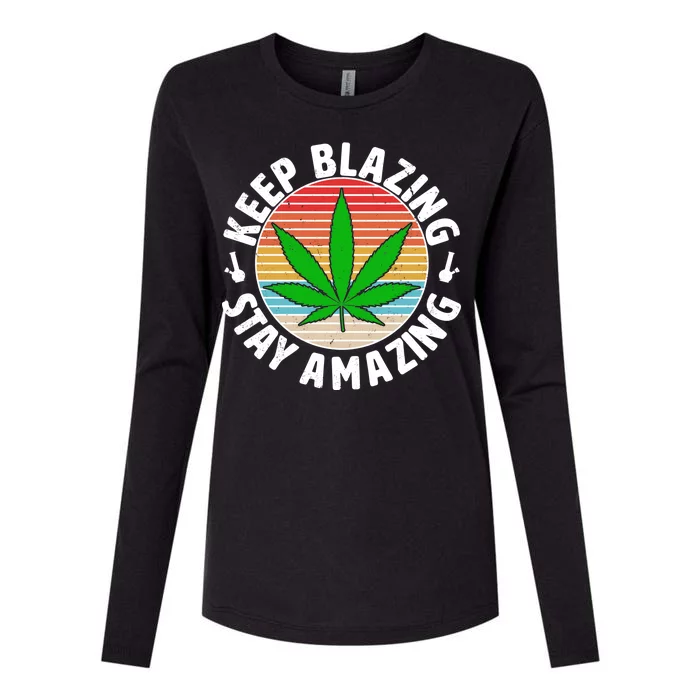 Vintage Keep Blazing Stay Amazing Womens Cotton Relaxed Long Sleeve T-Shirt