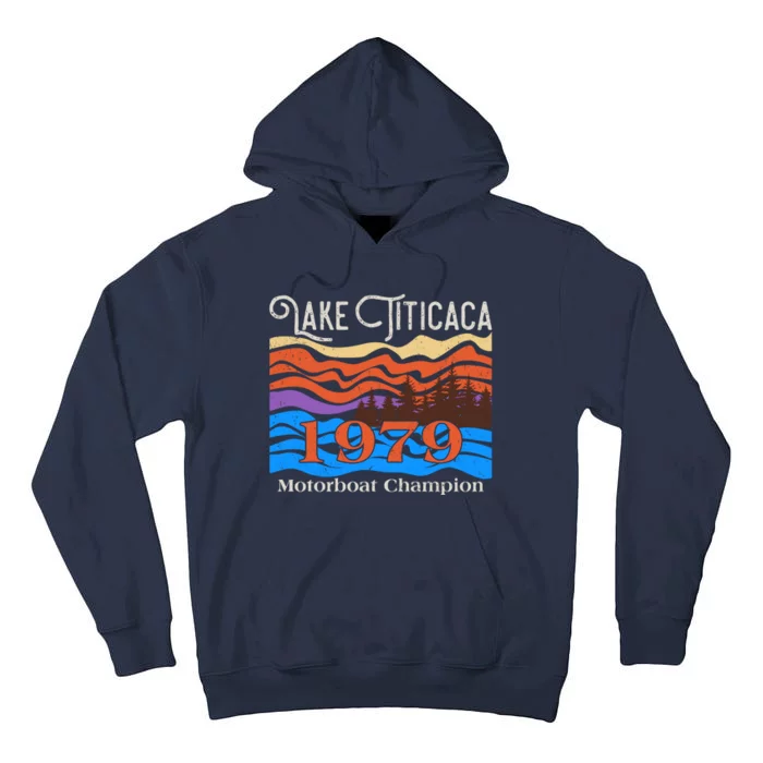 Vintage Lake Titicaca 1979 Motorboat Champion Tall Hoodie