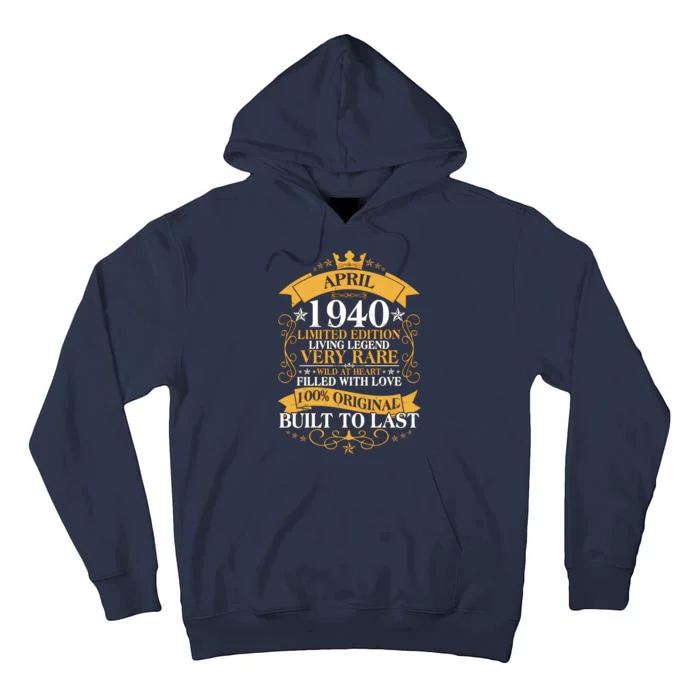 Vintage Limited Edition April 1940 Birthday Tall Hoodie