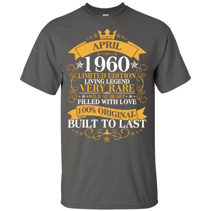 Vintage Limited Edition April 1960 Birthday Tall T-Shirt