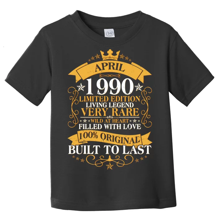 Vintage Limited Edition April 1990 Birthday Toddler T-Shirt