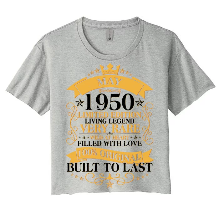 Vintage Limited Edition May 1950 Birthday Women's Crop Top Tee