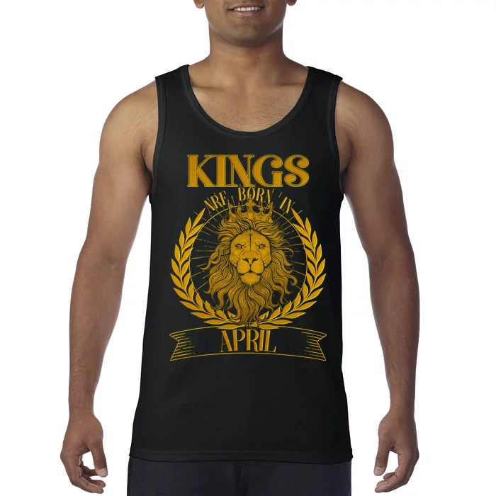 Vintage Lion Kings Are Born In April Tank Top