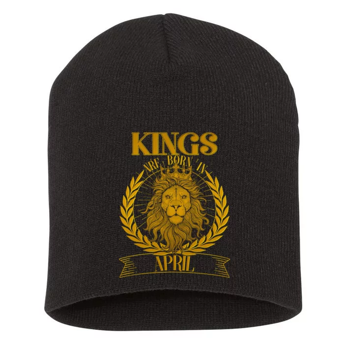 Vintage Lion Kings Are Born In April Short Acrylic Beanie