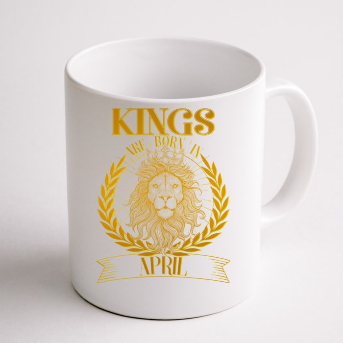 Vintage Lion Kings Are Born In April Front & Back Coffee Mug