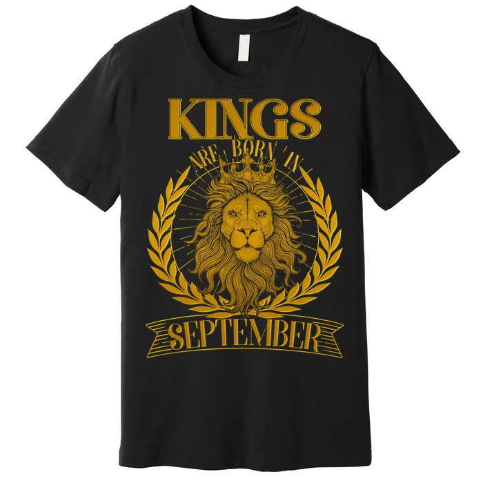 Vintage Lion Kings Are Born In September Premium T-Shirt