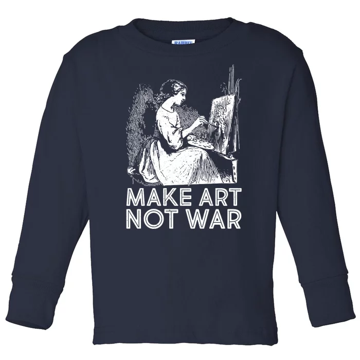 Vintage Make Art Not War Toddler Long Sleeve Shirt