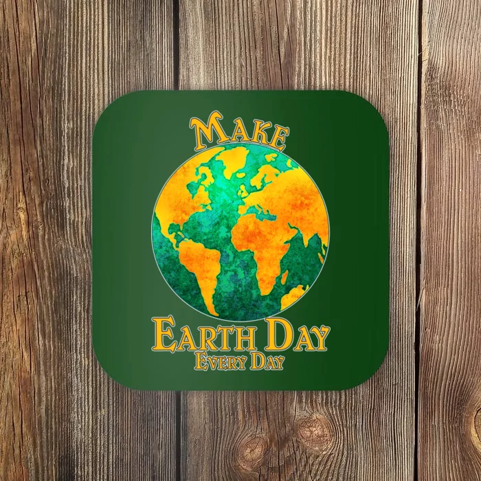 Vintage Make Earth Day Every Day Coaster