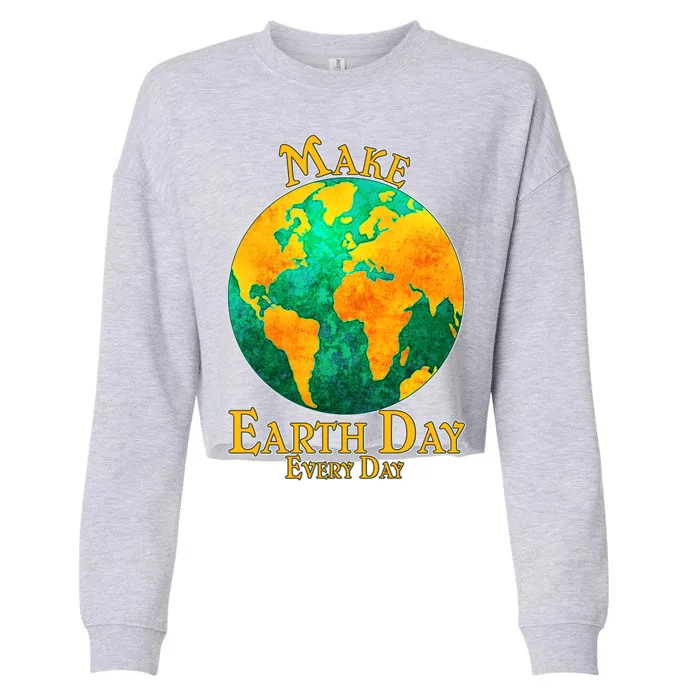 Vintage Make Earth Day Every Day Cropped Pullover Crew