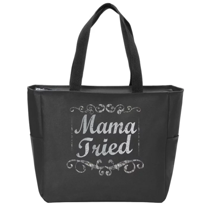 Vintage Mama Tried Zip Tote Bag