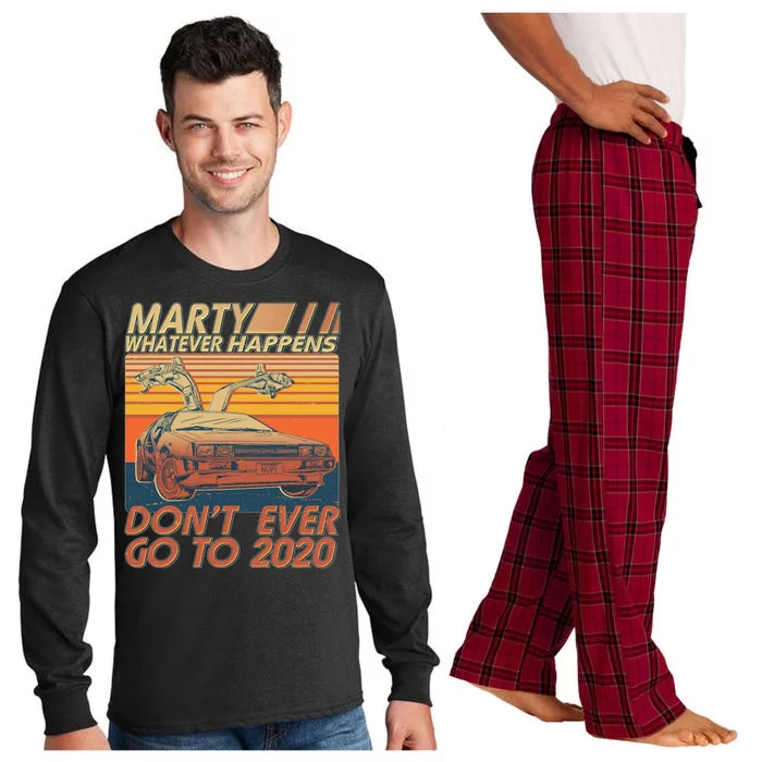 Vintage Marty Whatever Happens Don't Ever Go To 2020 Long Sleeve Pajama Set