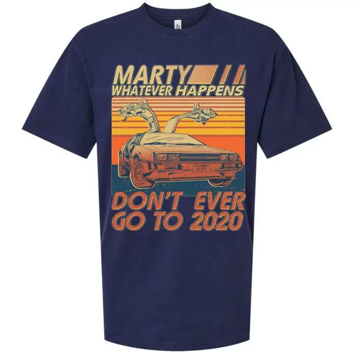 Vintage Marty Whatever Happens Don't Ever Go To 2020 Sueded Cloud Jersey T-Shirt