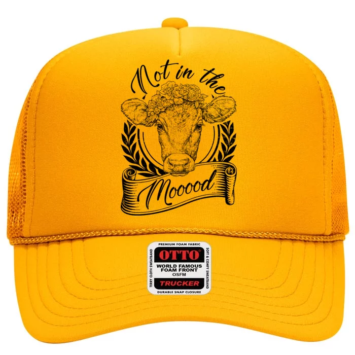 Vintage Not in the Moood Cow High Crown Mesh Trucker Hat