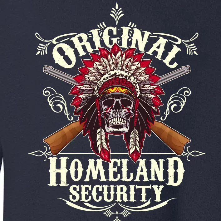 Vintage Original Homeland Security 2nd Amendment Toddler Sweatshirt