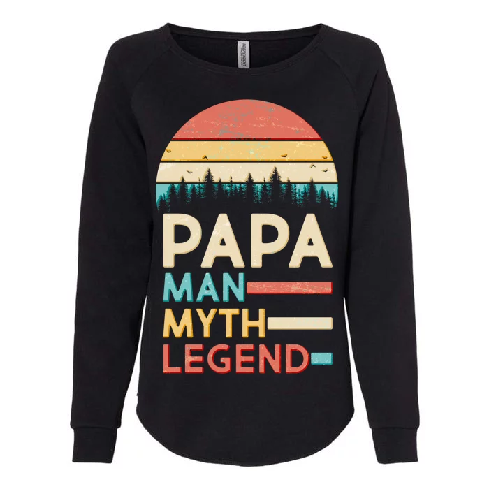 Vintage Papa The Man Myth Legend Womens California Wash Sweatshirt