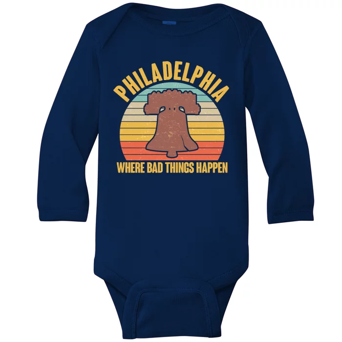 Vintage Philadelphia Where Bad Things Happen Baby Long Sleeve Bodysuit