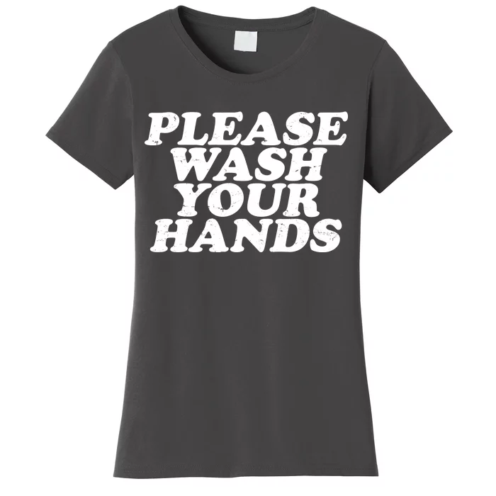 Vintage Please Wash Your Hands Women's T-Shirt