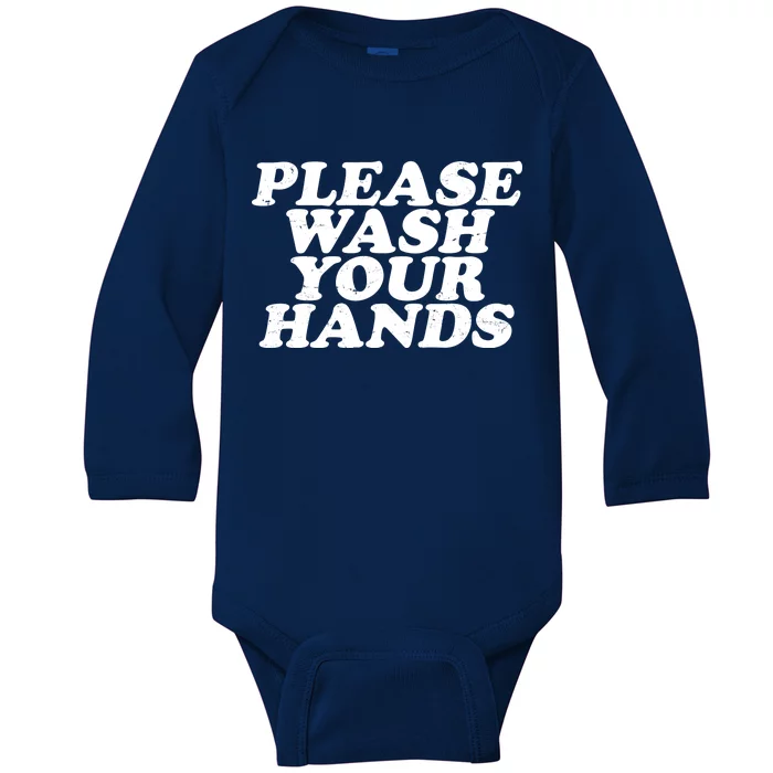 Vintage Please Wash Your Hands Baby Long Sleeve Bodysuit