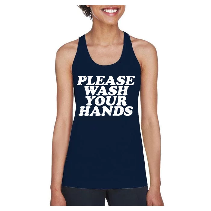 Vintage Please Wash Your Hands Women's Racerback Tank