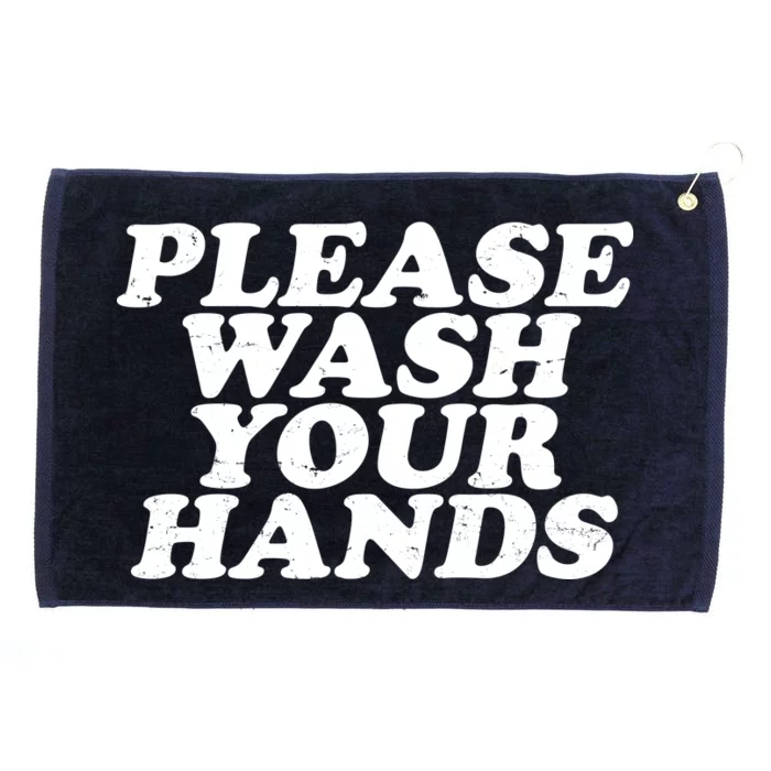 Vintage Please Wash Your Hands Grommeted Golf Towel