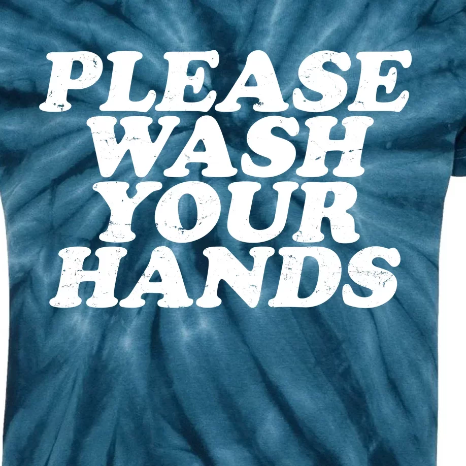 Vintage Please Wash Your Hands Kids Tie-Dye T-Shirt