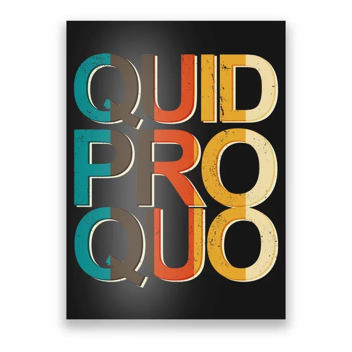 Vintage Quid Pro Quo Poster