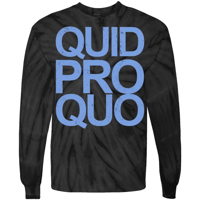 Vintage Quid Pro Quo Funny Tie-Dye Long Sleeve Shirt