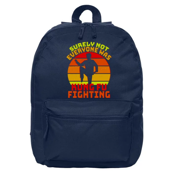 Vintage Retro Surely Not Everyone Was Kung Fu Fighting 16 in Basic Backpack