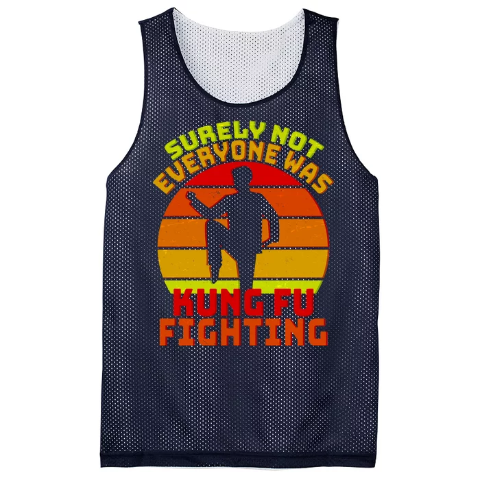 Vintage Retro Surely Not Everyone Was Kung Fu Fighting Mesh Reversible Basketball Jersey Tank