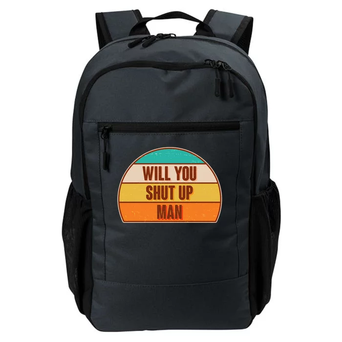 Vintage Retro Will You Shut Up Man Biden Vs Trump Debate Daily Commute Backpack