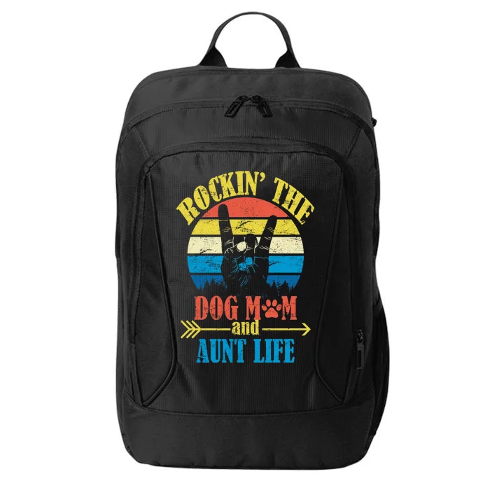 Vintage Rockin The Dog Mom And Aunt Life City Backpack