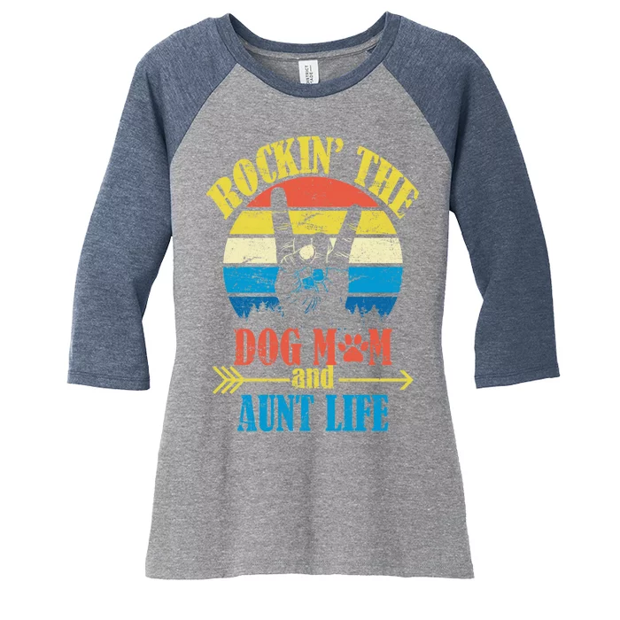 Vintage Rockin The Dog Mom And Aunt Life Women's Tri-Blend 3/4-Sleeve Raglan Shirt