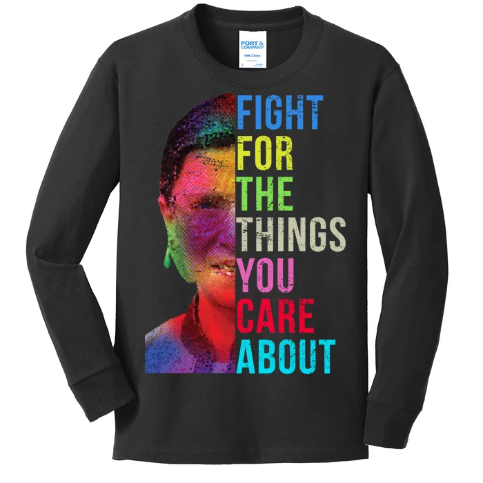 Vintage Ruth B Fight For The Things You Care About RBG Kids Long Sleeve Shirt